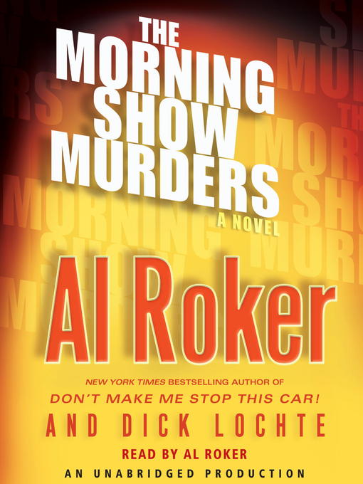 Title details for The Morning Show Murders by Al Roker - Wait list